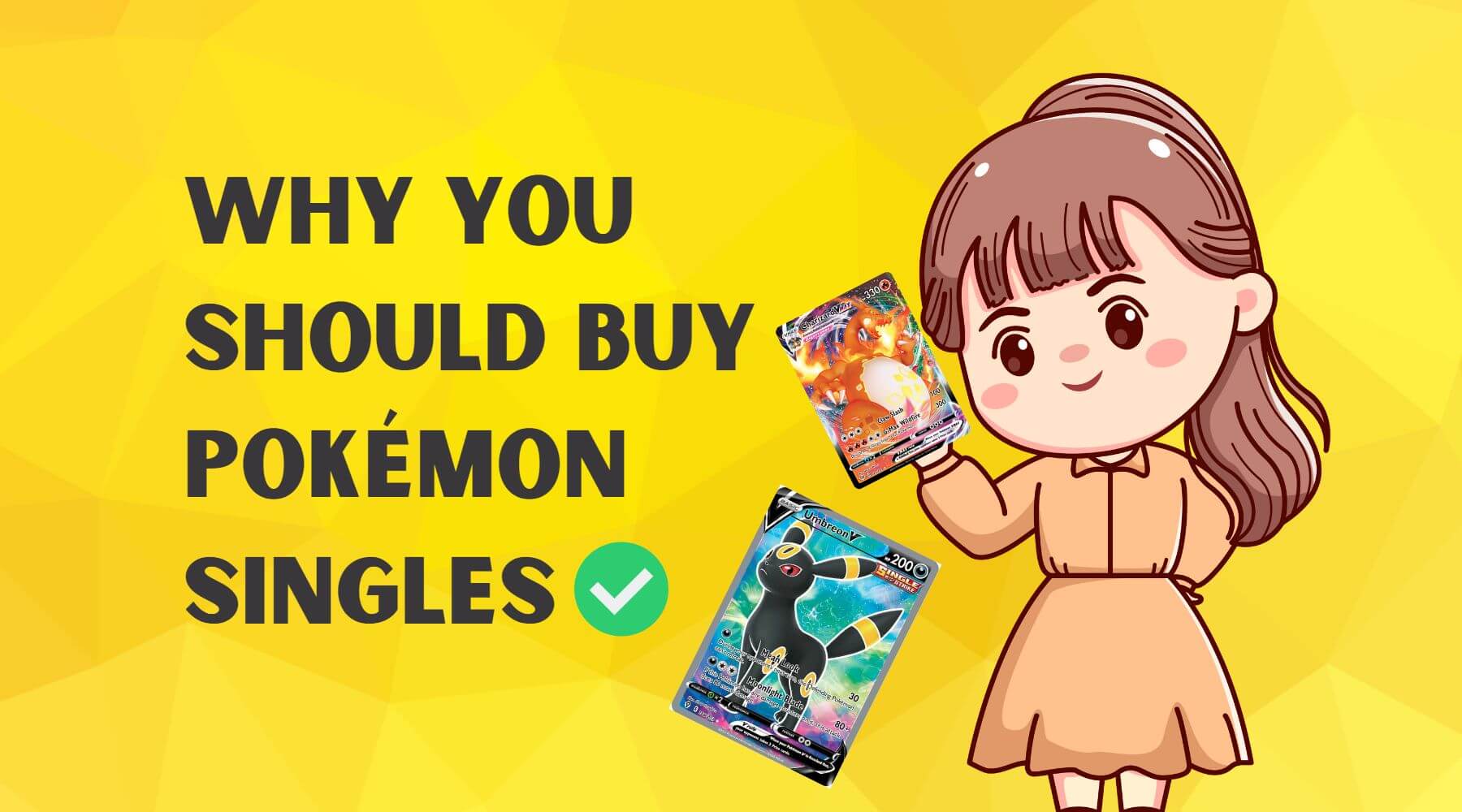 Why you should buy Pokémon Singles - Should You buy singles Pokémon cards?