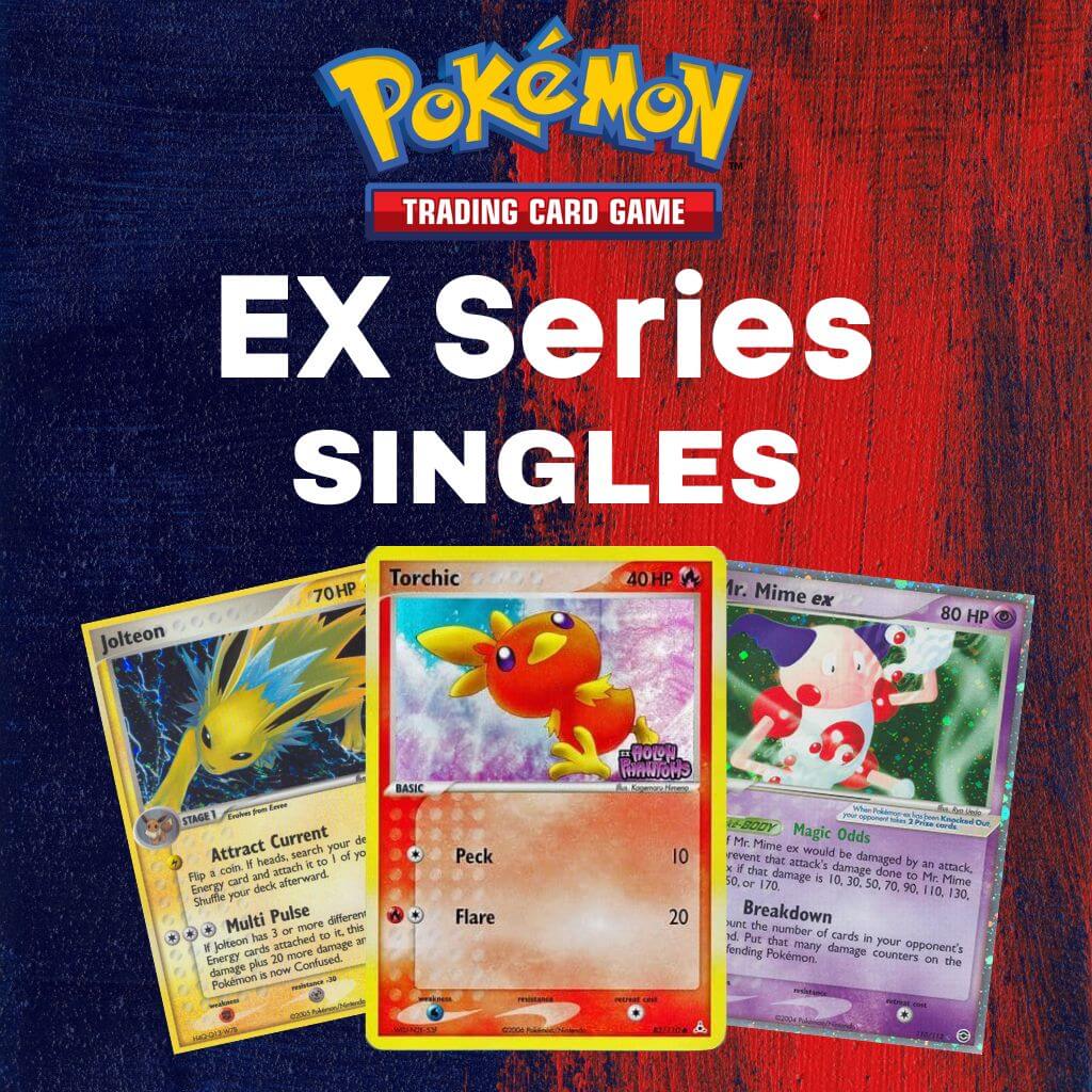 Ex Series Singles | Danireon Cards & Games