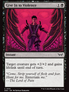 Give In to Violence (DSK-101) - Duskmourn: House of Horror