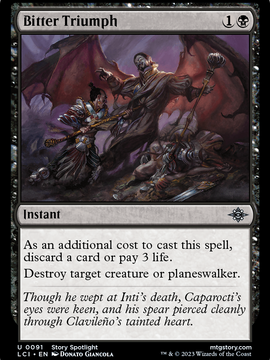 Bitter Triumph (LCI-091) - The Lost Caverns of Ixalan Foil