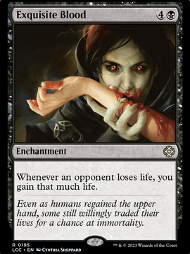 Exquisite Blood (LCC-195) - The Lost Caverns of Ixalan Commander
