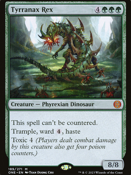 Tyrranax Rex (ONE-189) - Phyrexia: All Will Be One