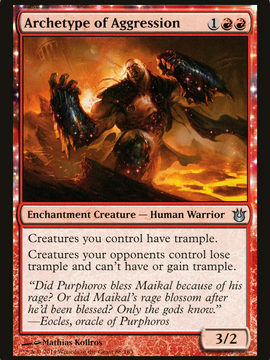 Archetype of Aggression (BNG-088) - Born of the Gods: (enchantment)
