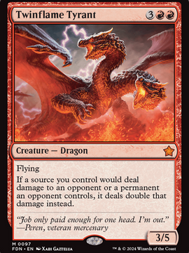 Twinflame Tyrant (FDN-097) - Foundations Foil