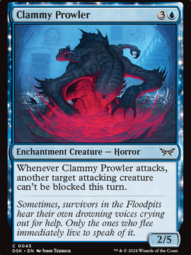 Clammy Prowler (DSK-045) - Duskmourn: House of Horror: (nyxtouched)