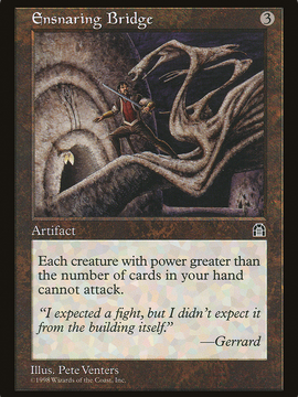 Ensnaring Bridge (STH-) - Stronghold