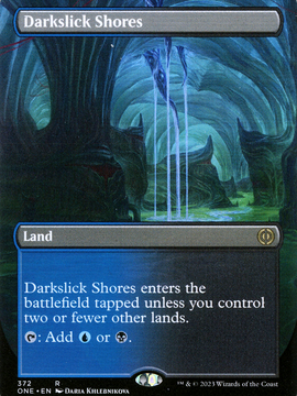Darkslick Shores (ONE-372) - Phyrexia: All Will Be One (Borderless) Foil