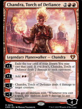 Chandra, Torch of Defiance (CMM-876) - Commander Masters