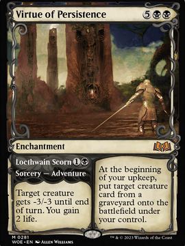 Virtue of Persistence // Locthwain Scorn (WOE-281) - Wilds of Eldraine: (Showcase) Foil