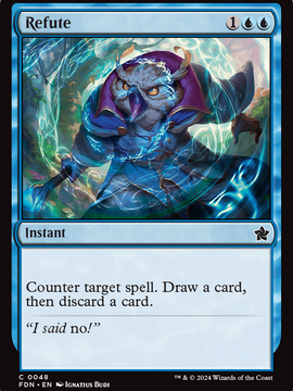 Refute (FDN-048) - Foundations Foil