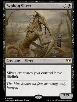 Syphon Sliver (CMM-870) - Commander Masters