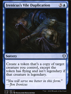 Irenicus's Vile Duplication (CLB-078) - Commander Legends: Battle for Baldur's Gate