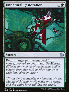Unnatural Restoration (ONE-191) - Phyrexia: All Will Be One Foil