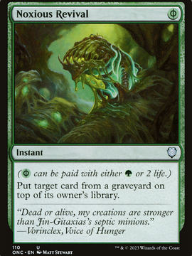 Noxious Revival (ONC-110) - Phyrexia: All Will Be One Commander