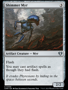 Shimmer Myr (CMM-409) - Commander Masters