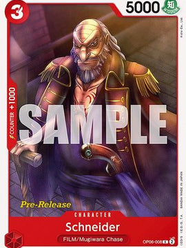 Schneider (OP06-008) - Wings of the Captain Pre-Release Cards