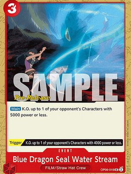 Blue Dragon Seal Water Stream (OP06-019) - Wings of the Captain Pre-Release Cards