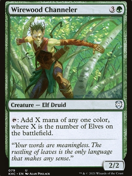 Wirewood Channeler (KHC-079) - Kaldheim Commander