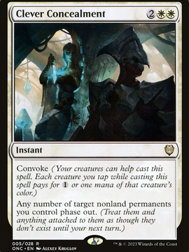 Clever Concealment (ONC-005) - Phyrexia: All Will Be One Commander