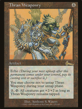 Thran Weaponry (ULG-135) - Urza's Legacy