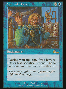 Second Chance (ULG-041) - Urza's Legacy