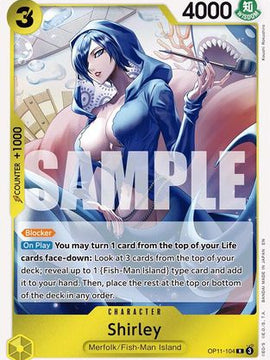 Shirley (OP11-104) - A Fist of Divine Speed Foil