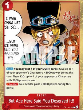 But Ace Here Said You Deserved It!! (OP13-019) - Carrying On His Will Foil