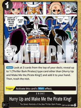 Hurry Up and Make Me the Pirate King! (OP14-097) - The Azure Sea's Seven