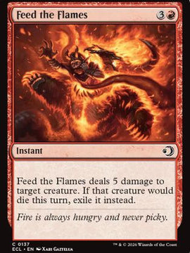 Feed the Flames (ECL-137) - Lorwyn Eclipsed