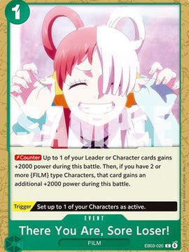 There You Are, Sore Loser! (EB03-020) - Extra Booster: One Piece Heroines Edition