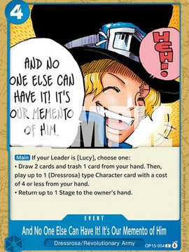 And No One Else Can Have It! It's Our Memento of Him (OP15-054) - Adventure on Kami's Island