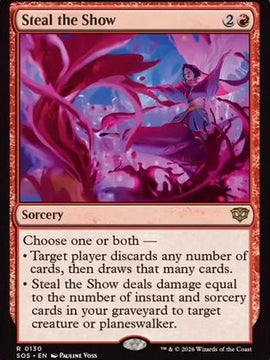 Steal the Show (SOS-130) - Secrets of Strixhaven