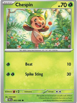 Chespin - 005/086 5 - ME04 Chaos Rising