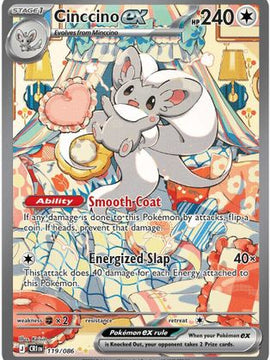 Cinccino ex - 119/086 119 - ME04 Chaos Rising Holofoil