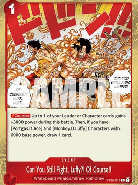Can You Still Fight, Luffy?! Of Course!! (ST30-016) - Starter Deck EX: Luffy & Ace Foil