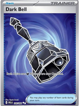 Dark Bell - 106/084 106 - ME05 Pitch Black Holofoil