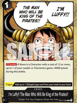 I'm Luffy!! The Man Who Will Be King of the Pirates!! (OP17-096) - The World's Strongest Warriors Foil