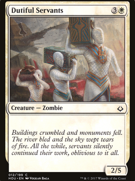 Dutiful Servants (HOU-012) - Hour of Devastation