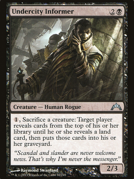Undercity Informer (GTC-082) - Gatecrash Foil