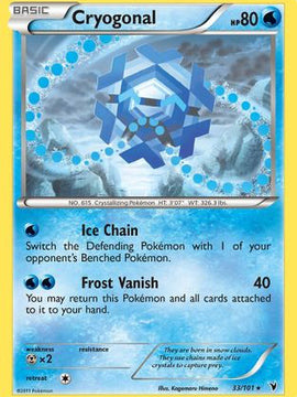 Cryogonal (33/101) [Black & White: Noble Victories]