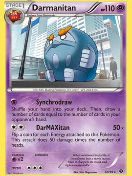 Darmanitan (60/99) [Black & White: Next Destinies]