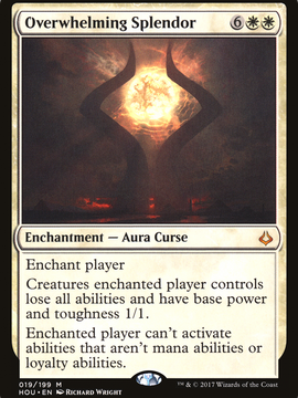 Overwhelming Splendor (HOU-019) - Hour of Devastation