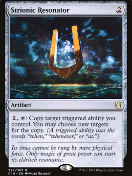 Strionic Resonator (C19-224) - Commander 2019