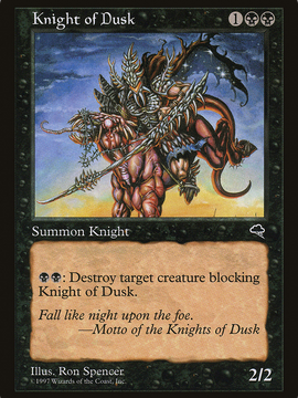 Knight of Dusk (TMP-140) - Tempest