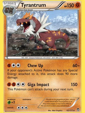 Tyrantrum (62/111) [XY: Furious Fists]
