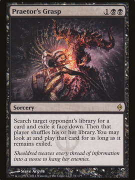 Praetor's Grasp (NPH-071) - New Phyrexia