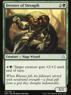 Devotee of Strength (HOU-113) - Hour of Devastation