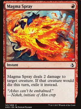 Magma Spray (AKH-141) - Amonkhet