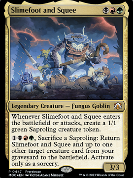 Slimefoot and Squee (PRE-447) - March of the Machine Commander