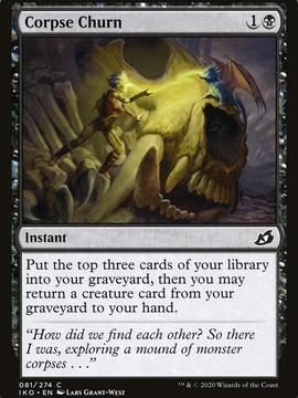 Corpse Churn (IKO-081) - Ikoria: Lair of Behemoths